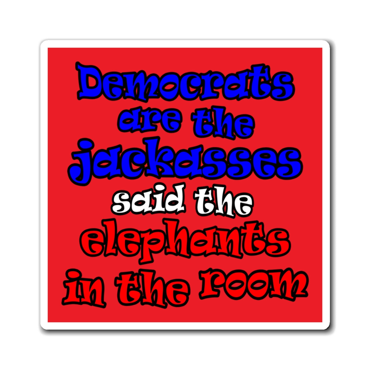 donkeys and elephants - Magnets - (red)