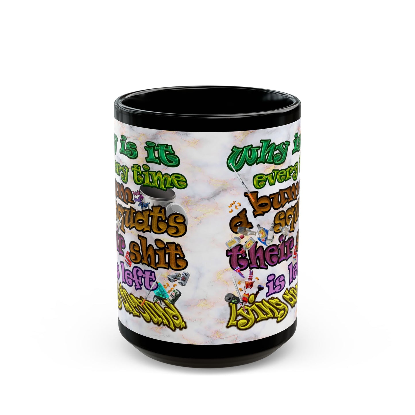 the bum's shit - Black Mug (white marble)