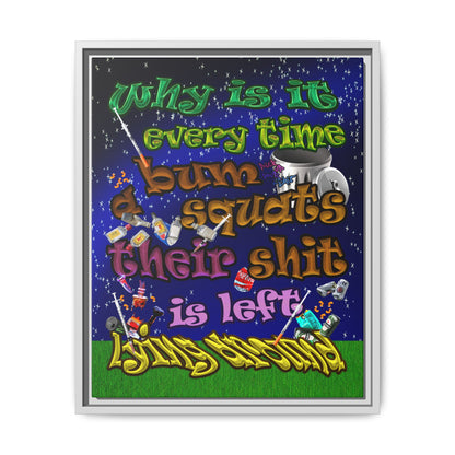 the bum's shit - framed canvas art ('snoops' background)