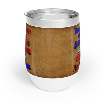 donkeys and elephants - Chill Wine Tumbler (brown papyrus)