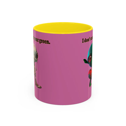 I don't care that your grey - Accent Mug (light pink)