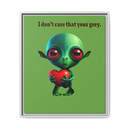I don't care that your grey - framed canvas art (green)