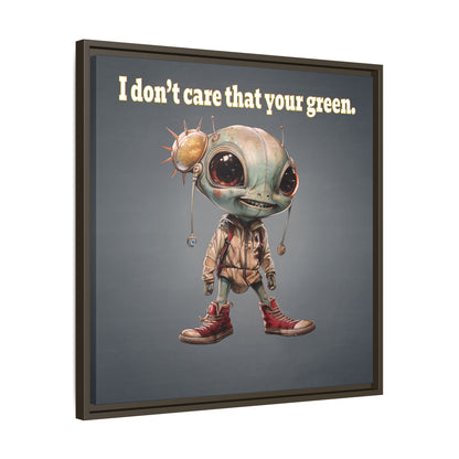 I don't care that your green - framed canvas art (grey-light grey)