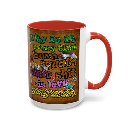 the bum's shit - Accent Mug (brown papyrus)