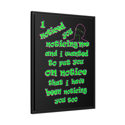 noticed you noticing - framed canvas art (black)