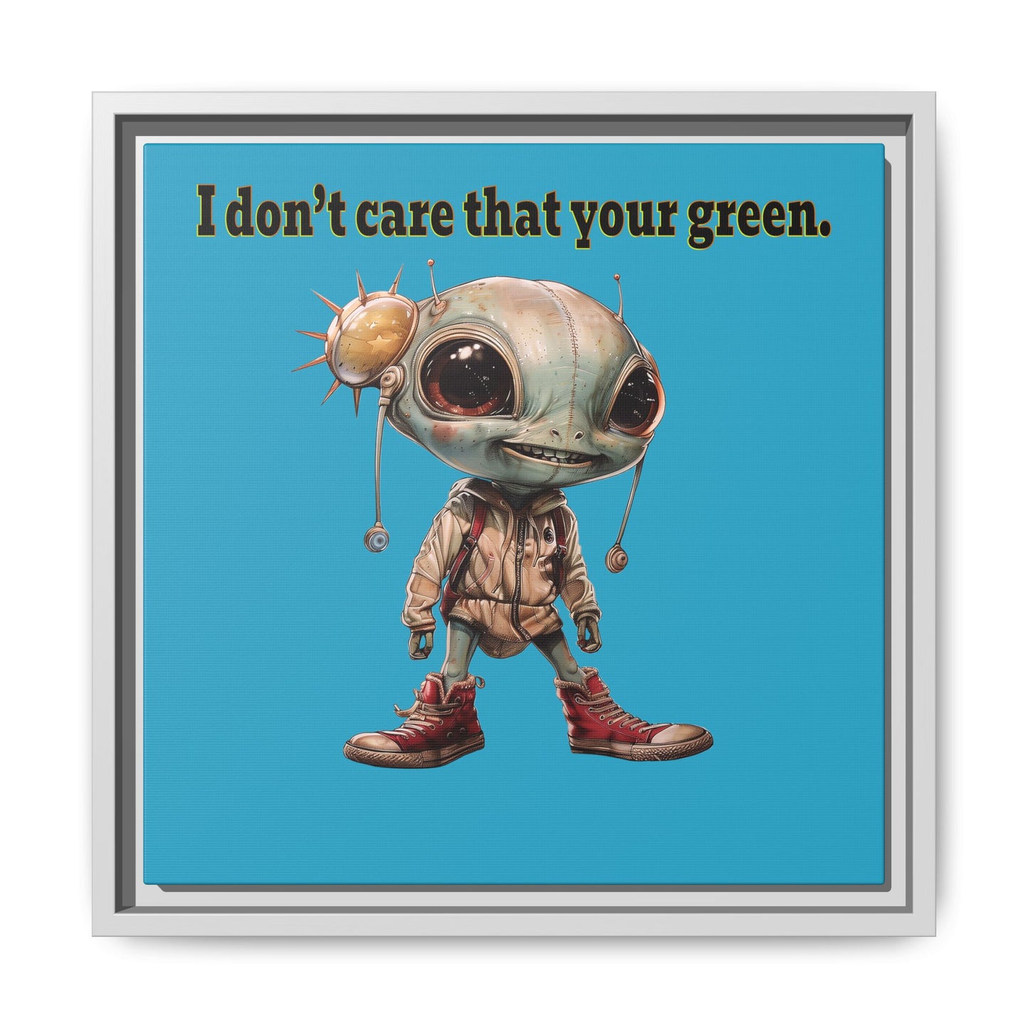 I don't care that your green - framed canvas art (turquoise)