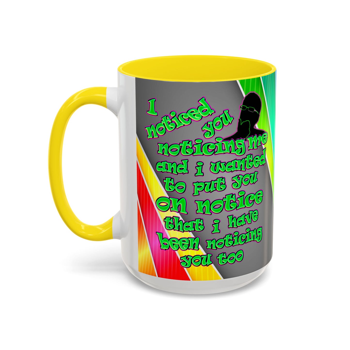 noticed you noticing - Accent Mug (rainbow split)