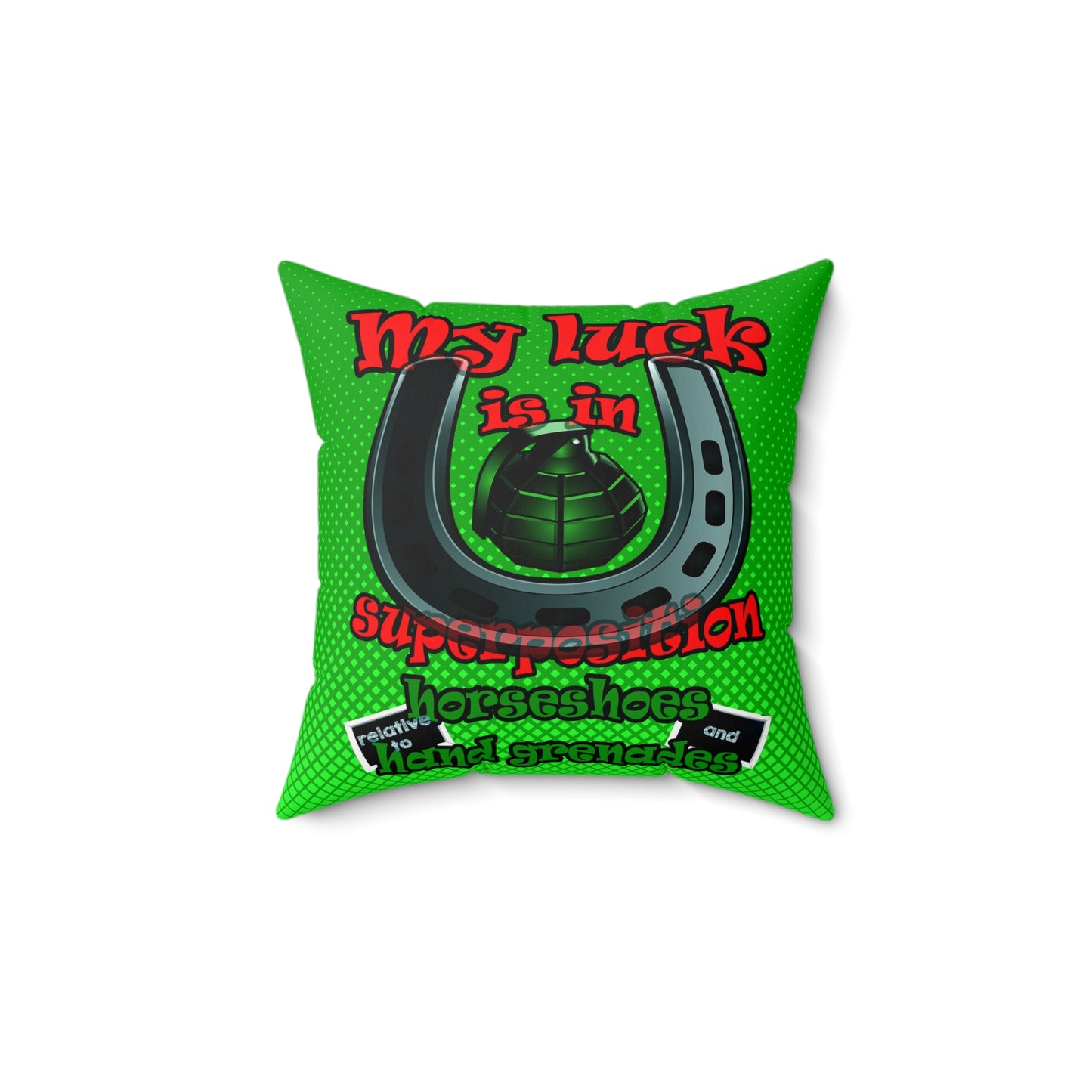 my luck - Faux Suede Square Pillow - (logo green)