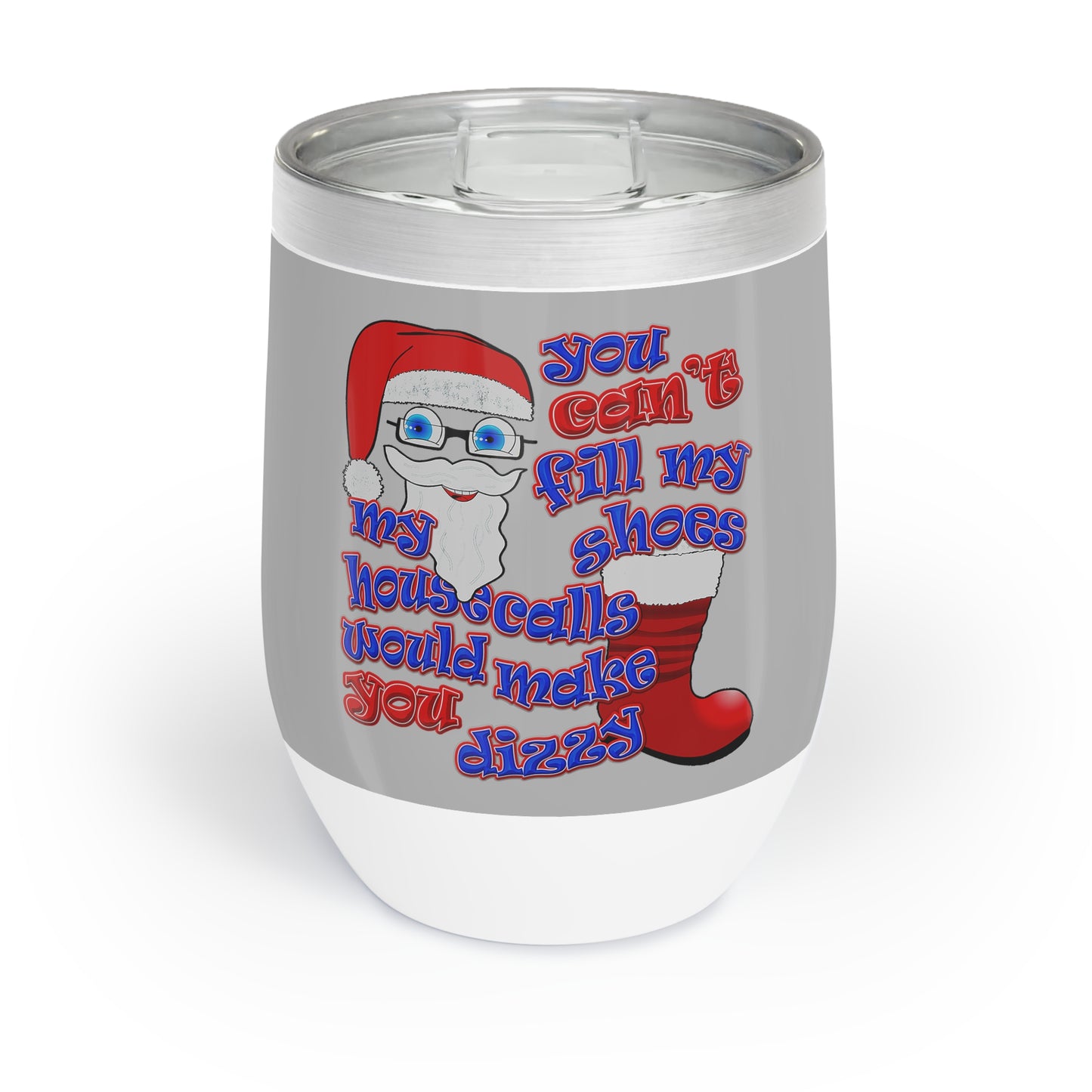 santa's shoes - Chill Wine Tumbler (light grey)