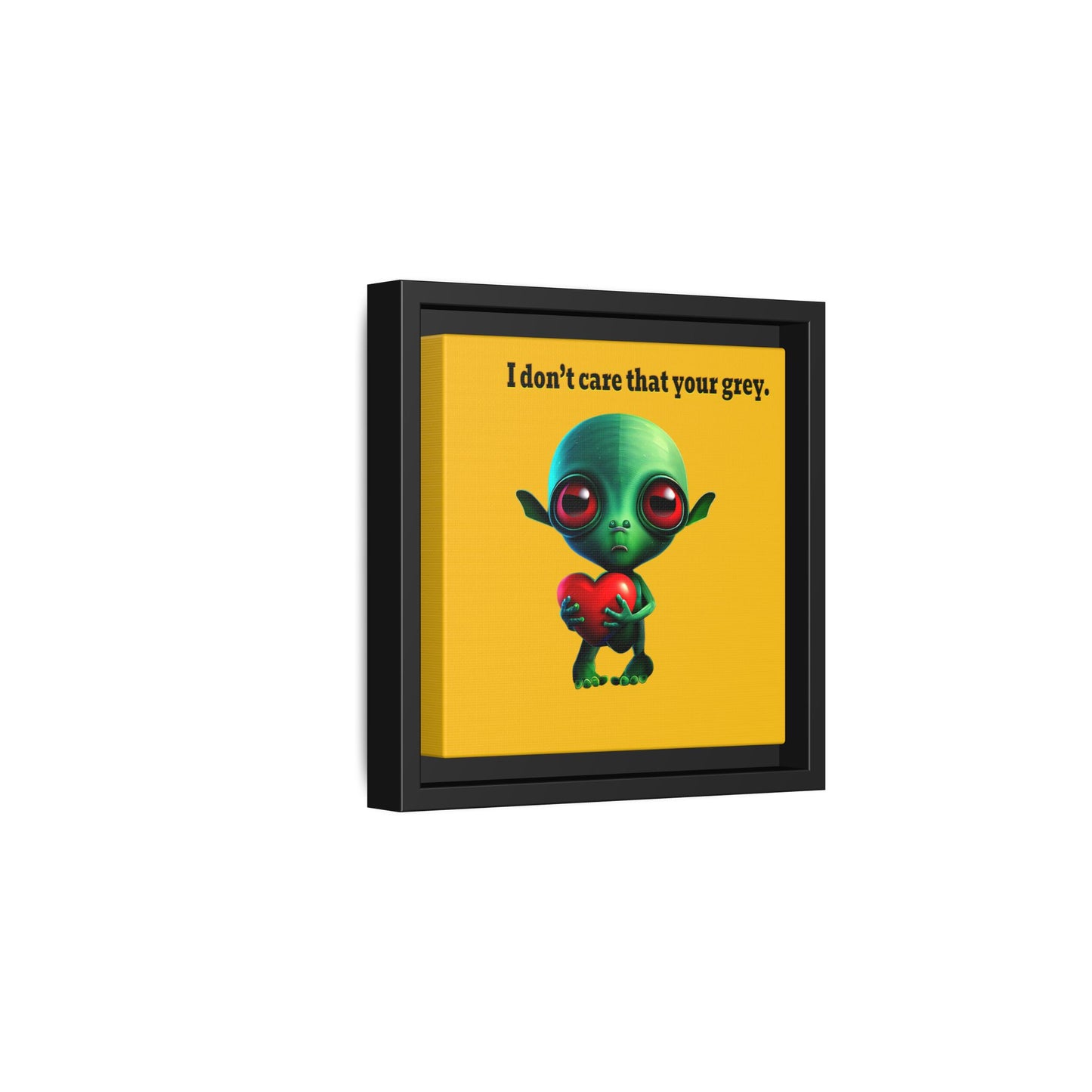 I don't care that your grey - framed canvas art (yellow)