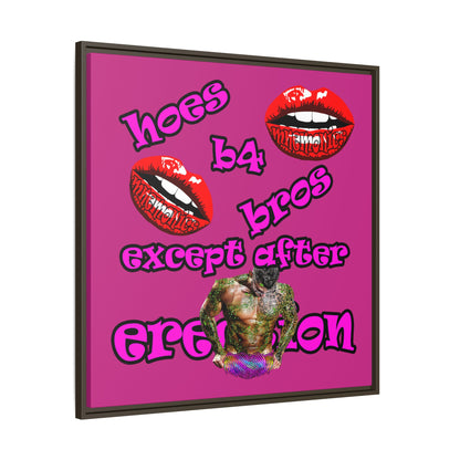 hoes b4 bros - framed canvas art (pink)
