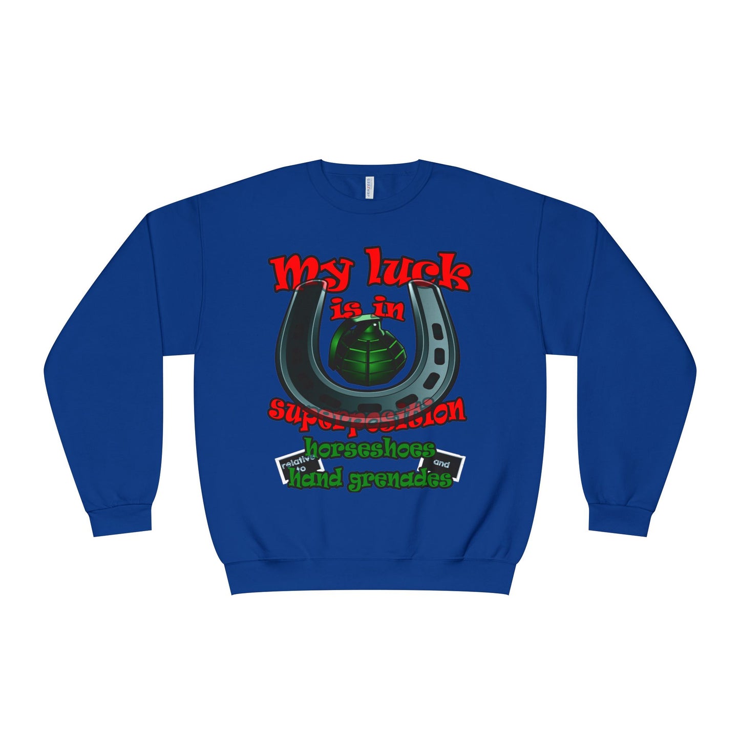 my luck - Unisex NuBlend® Crewneck Sweatshirt