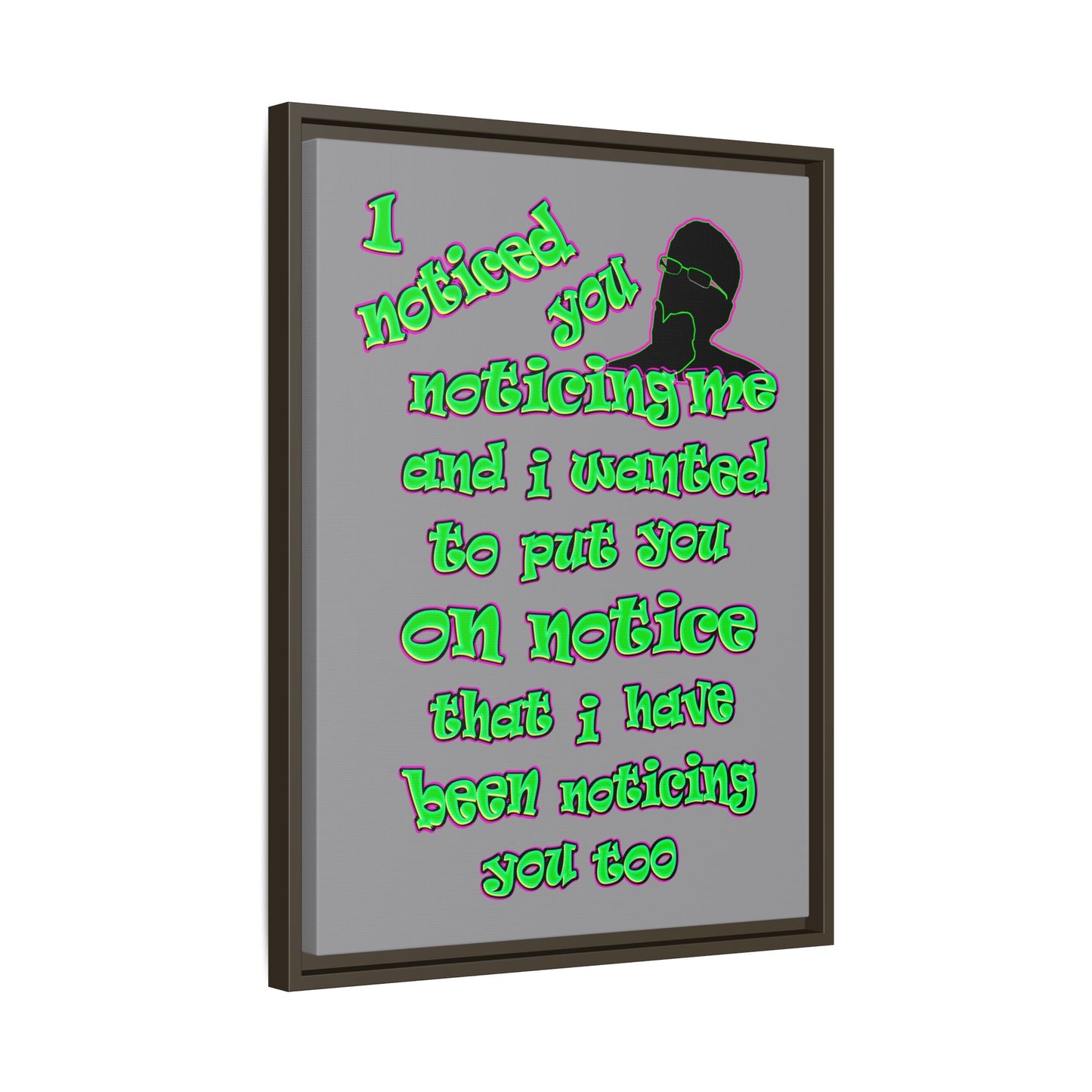 noticed you noticing - framed canvas art (grey)