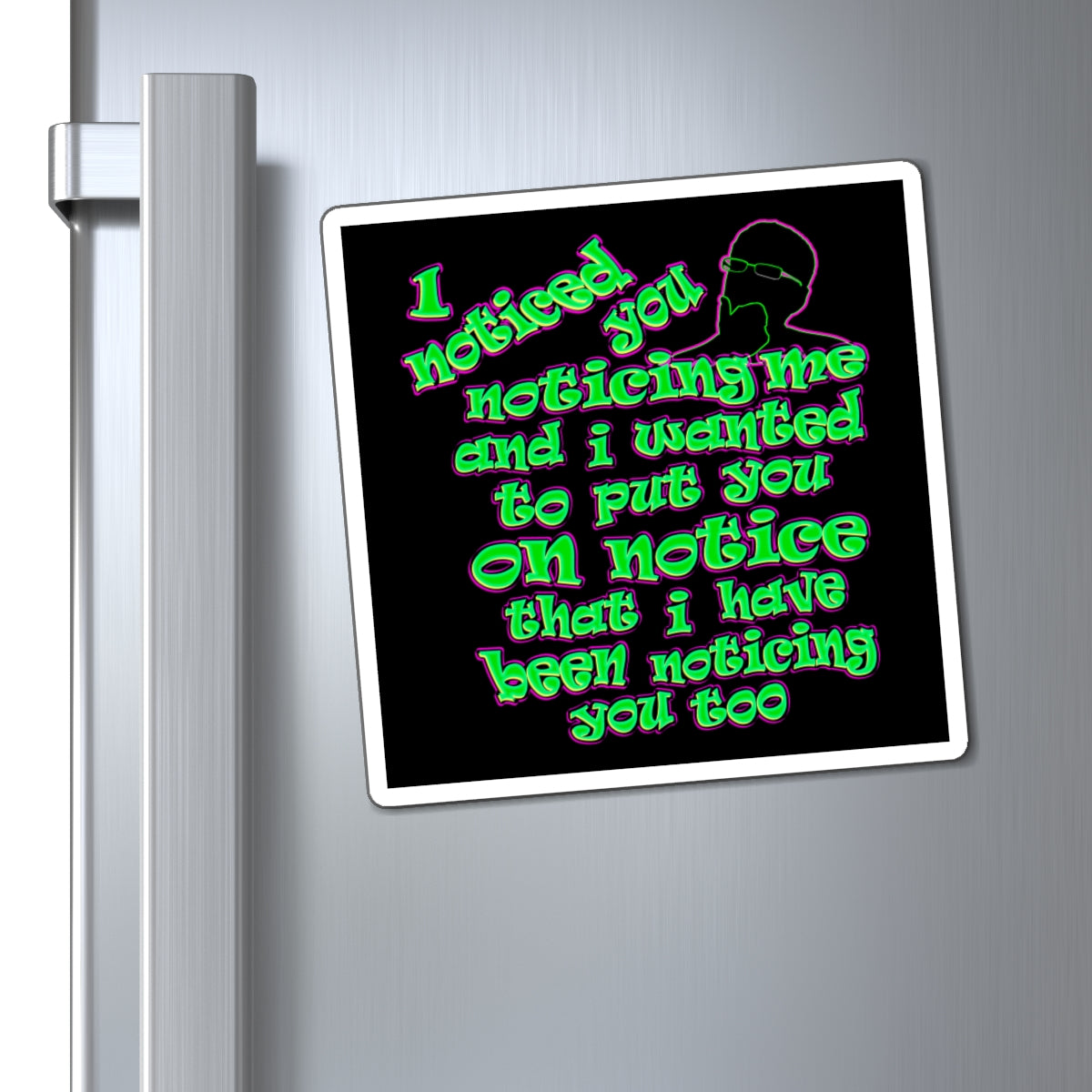 noticed you noticing - Magnets - (black)
