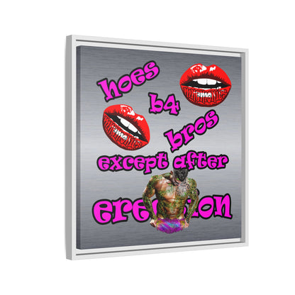 hoes b4 bros - framed canvas art (brushed nickel)