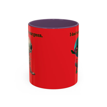 I don't care that your grey - Accent Mug (red)