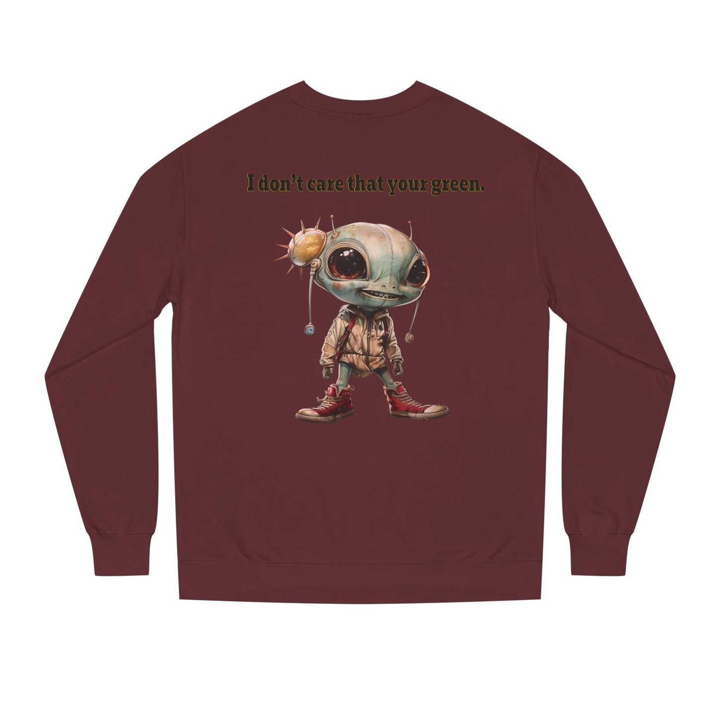 I don't care that your grey - Unisex Crew Neck Sweatshirt