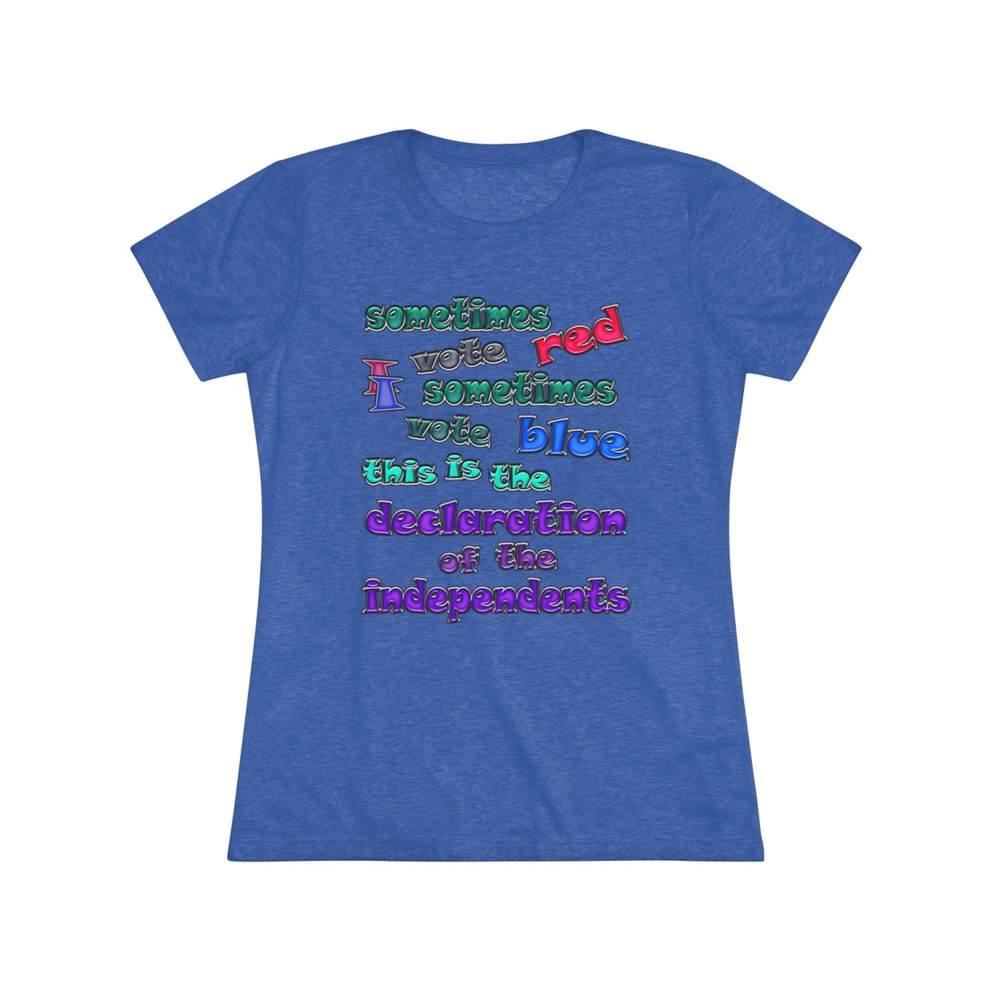 declaration of the independents - Women's Triblend Tee