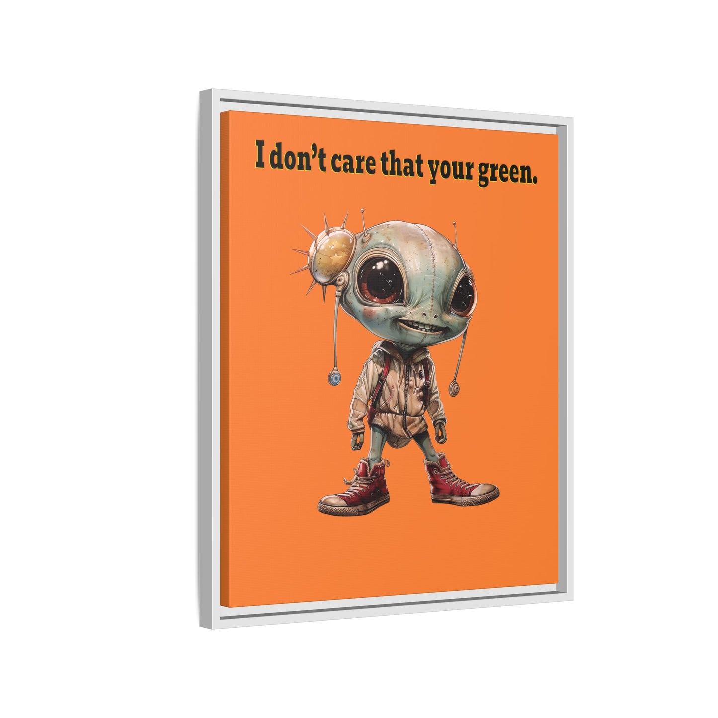 I don't care that your green - framed canvas art (crusta)