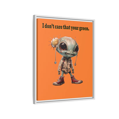 I don't care that your green - framed canvas art (crusta)