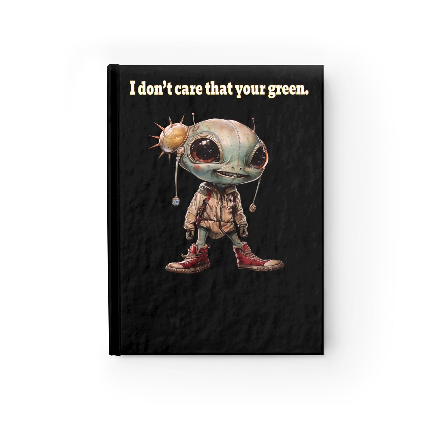I don't care that your green - journal-lined (black)