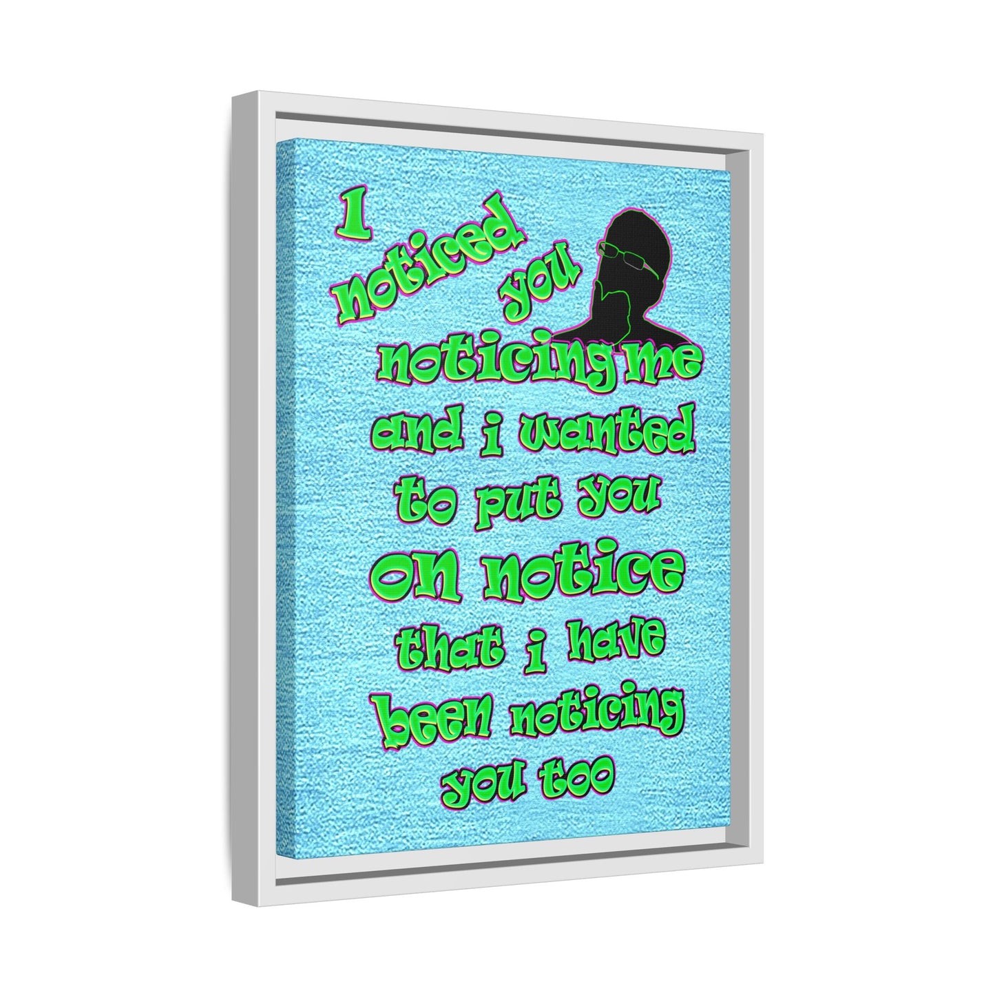noticed you noticing - framed canvas art (faded blue)