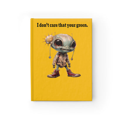I don't care that your green - journal-lined (yellow)