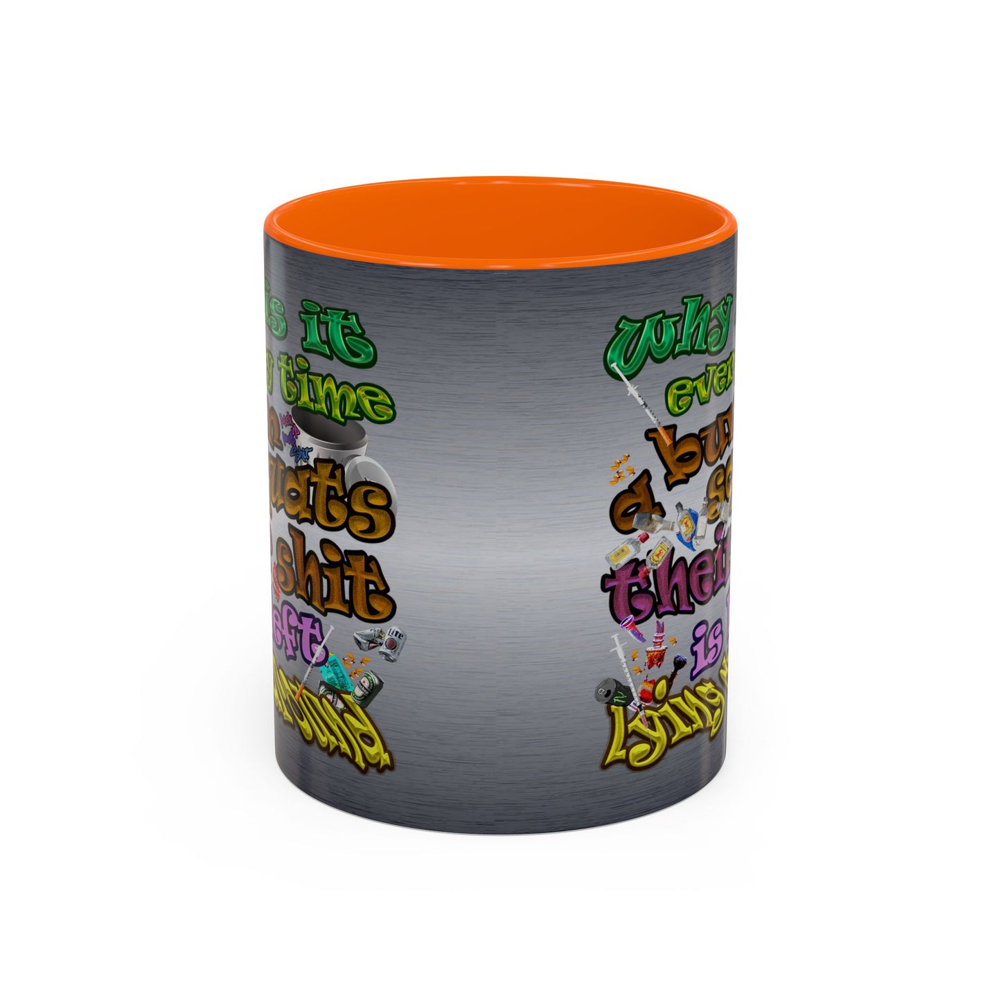 the bum's shit - Accent Mug (brushed nickel)