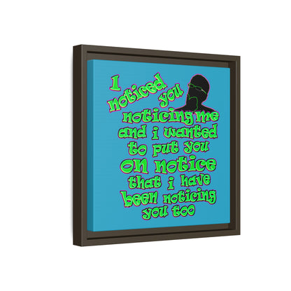 noticed you noticing - framed canvas art (turquoise)
