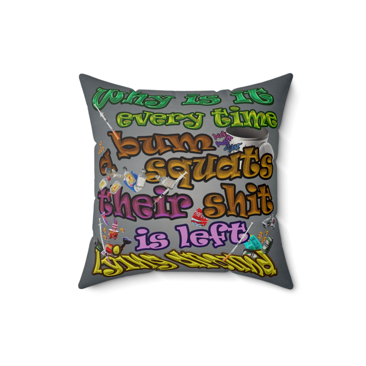 the bum's shit - Faux Suede Square Pillow - (grey-light grey)