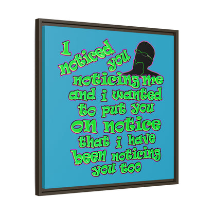 noticed you noticing - framed canvas art (turquoise)