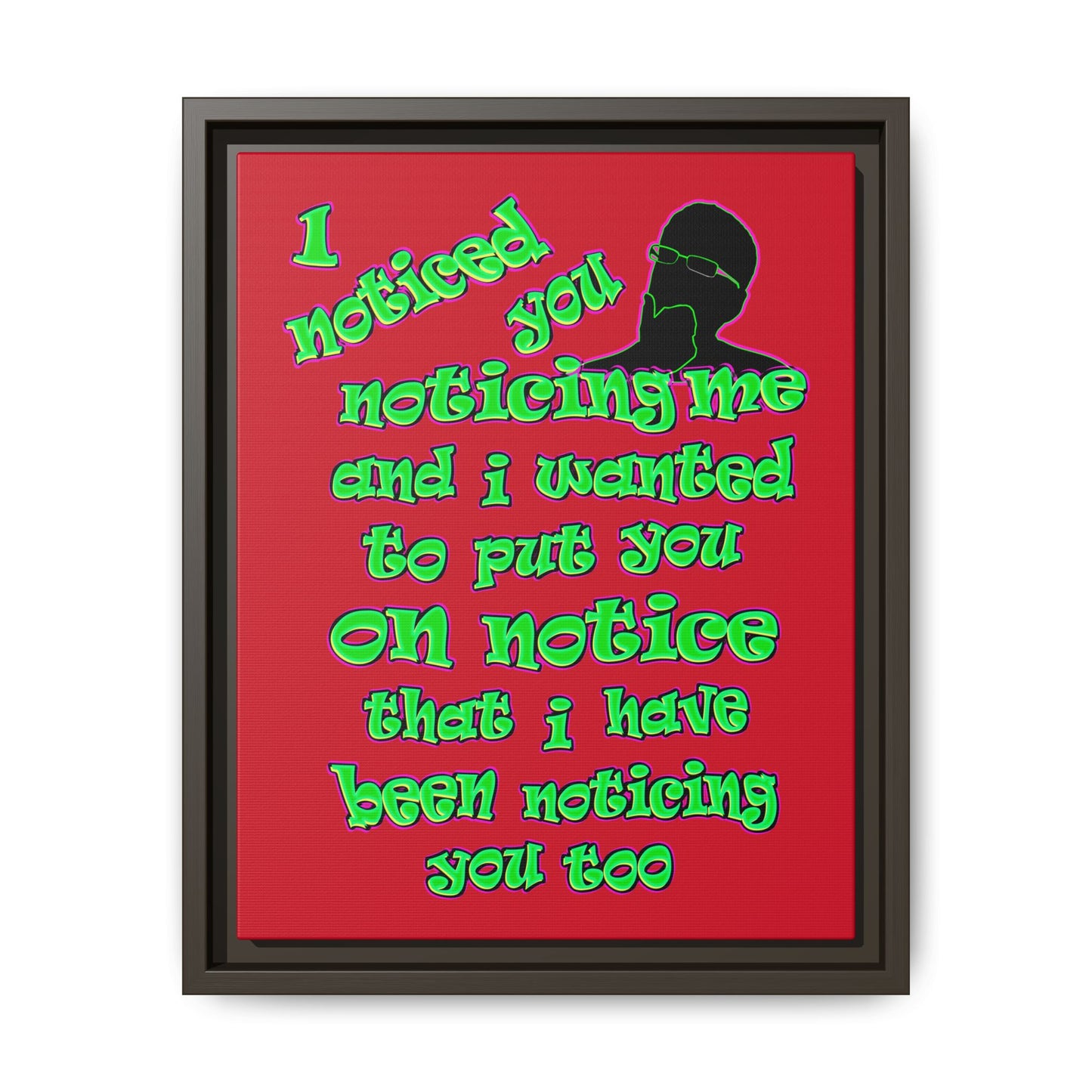 noticed you noticing - framed canvas art (dark red)