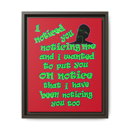 noticed you noticing - framed canvas art (dark red)