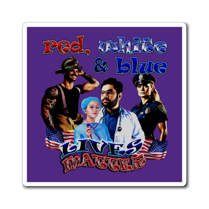 rw&b lives matter - Magnets - (purple)