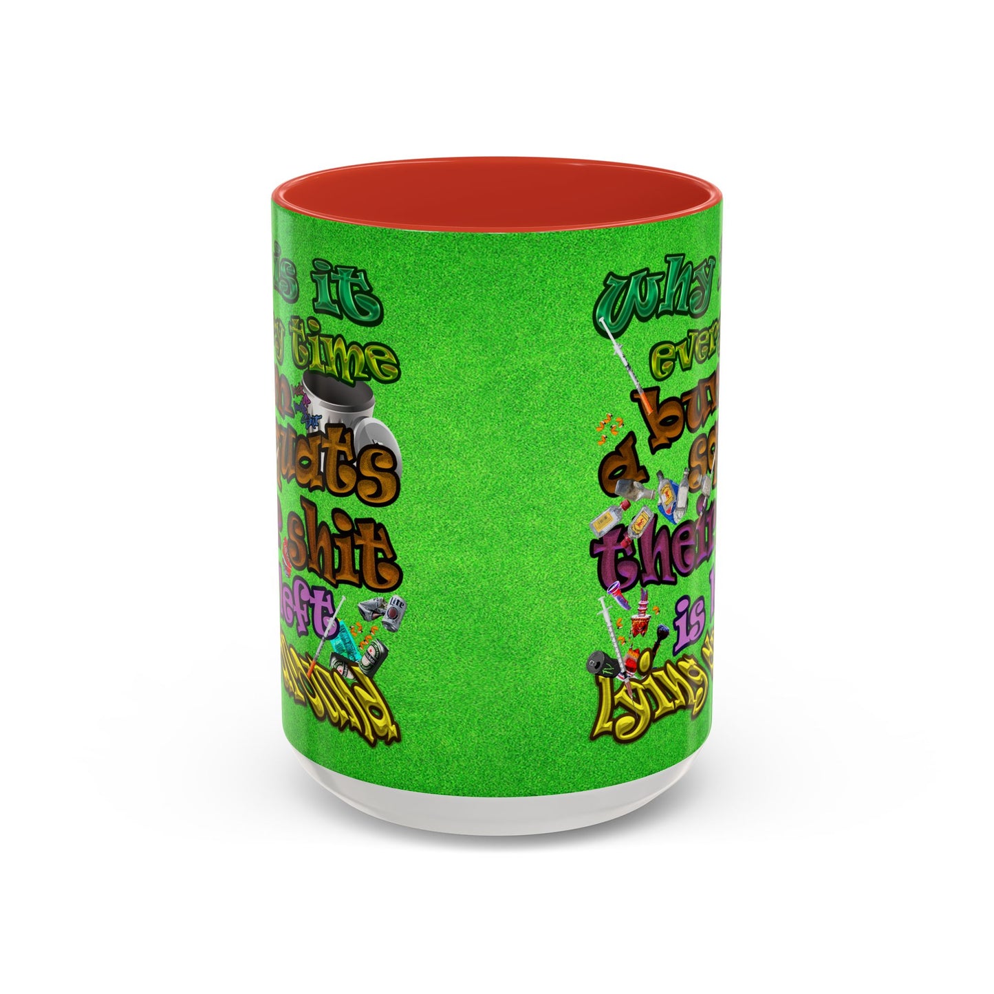 the bum's shit - Accent Mug (green turf)