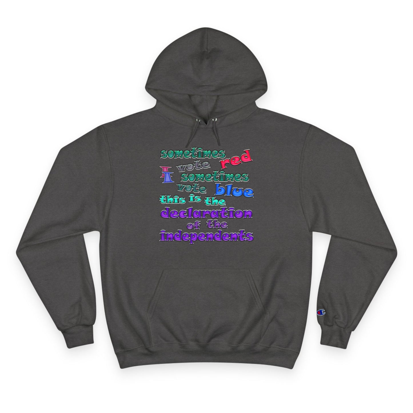 declaration of the independents - Champion Hoodie
