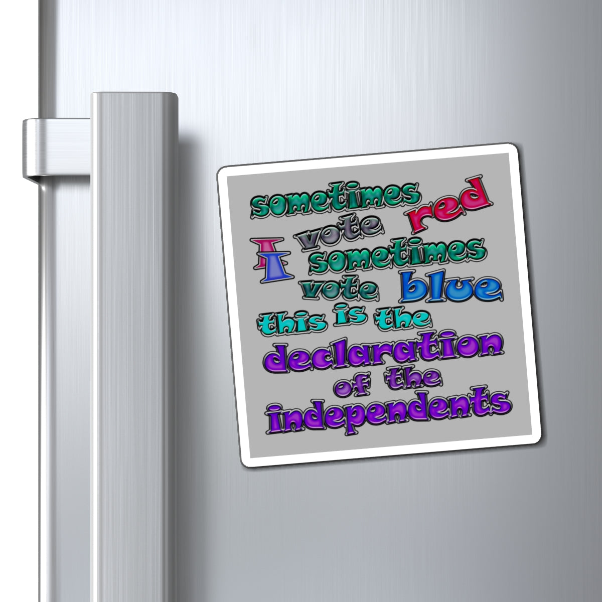 declaration of the independents - Magnets - (light grey)
