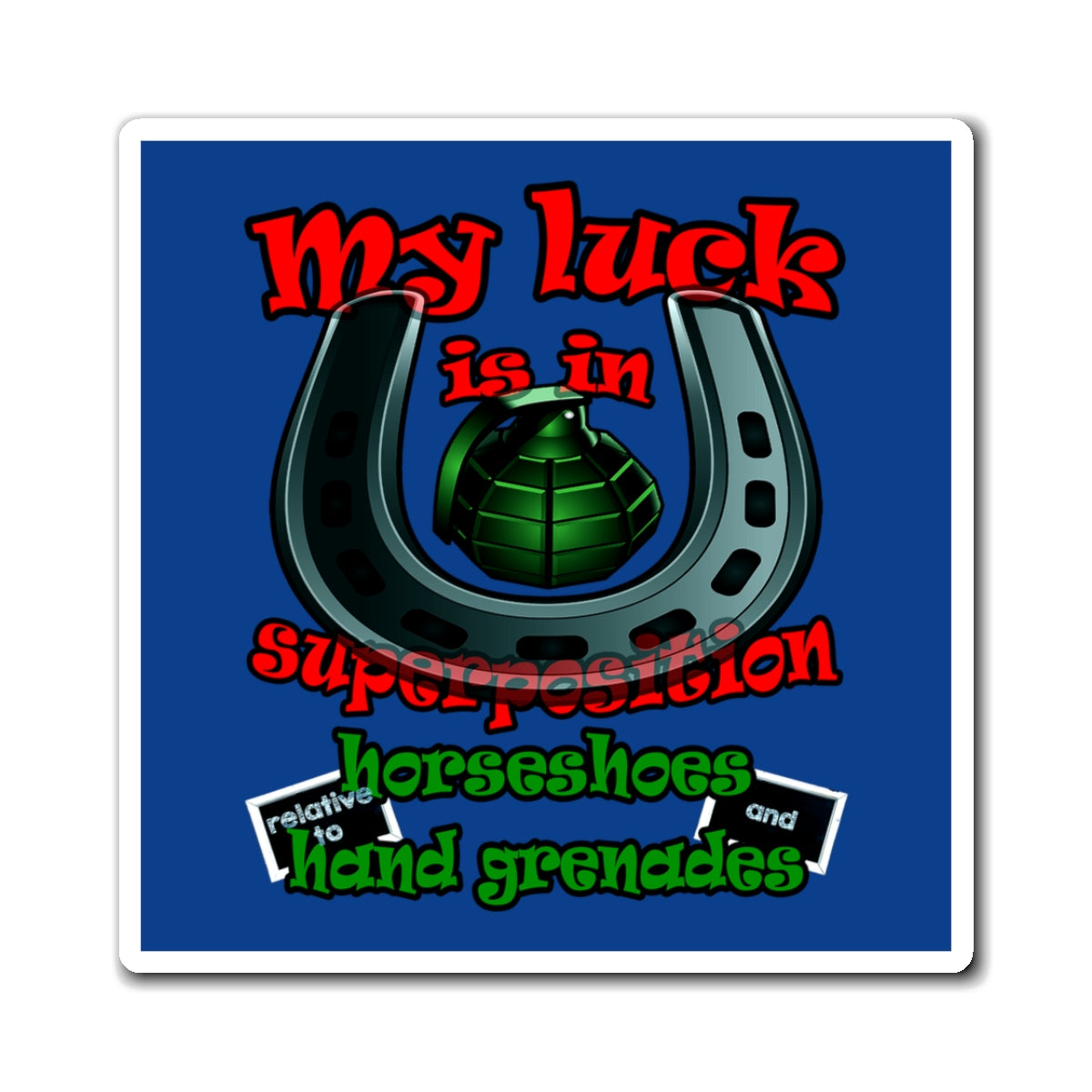 my luck - Magnets - (dark blue)