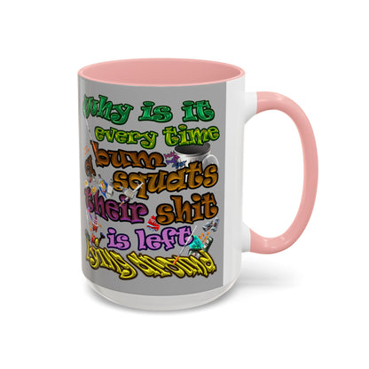 the bum's shit - Accent Mug (light grey)