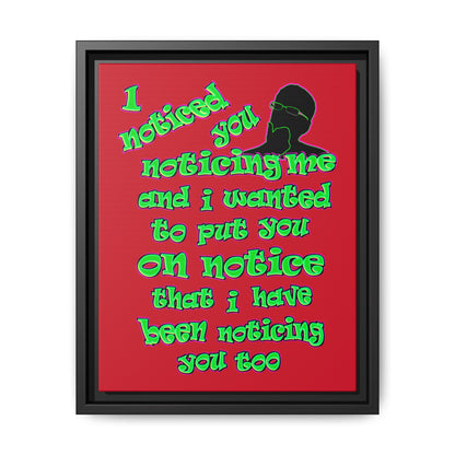 noticed you noticing - framed canvas art (dark red)