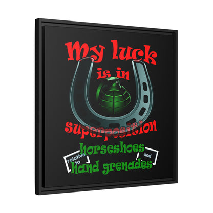my luck - framed canvas art (black)