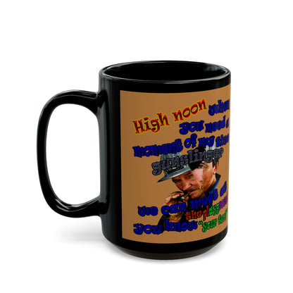 high noon - Black Mug (light brown)