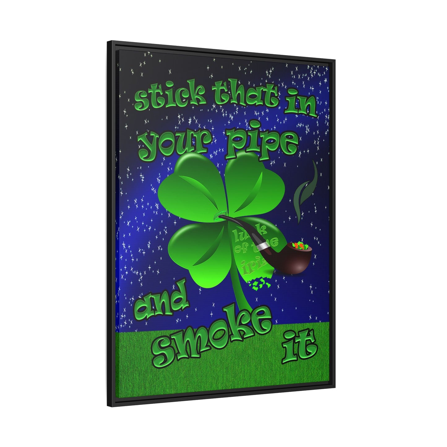 stick that in your pipe and smoke it - framed canvas art ('snoops' background)