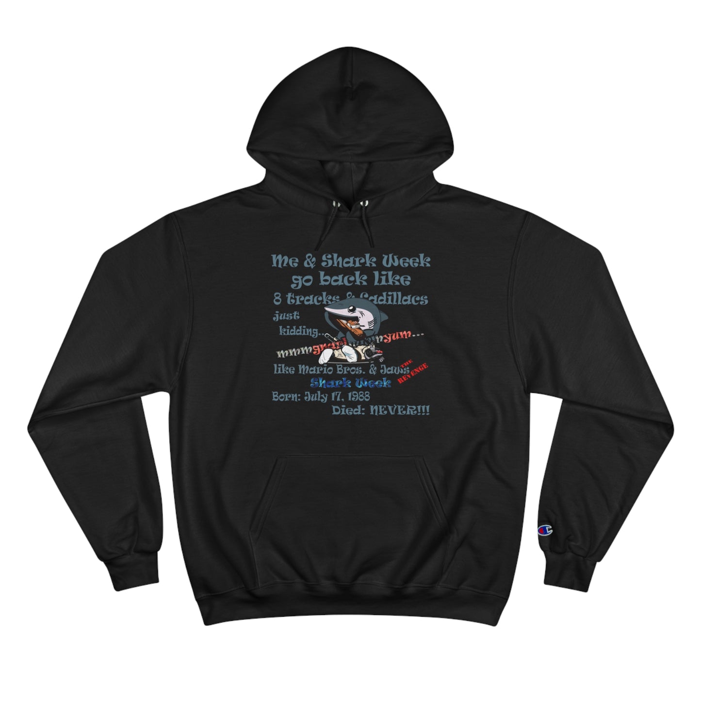shark week - Champion Hoodie