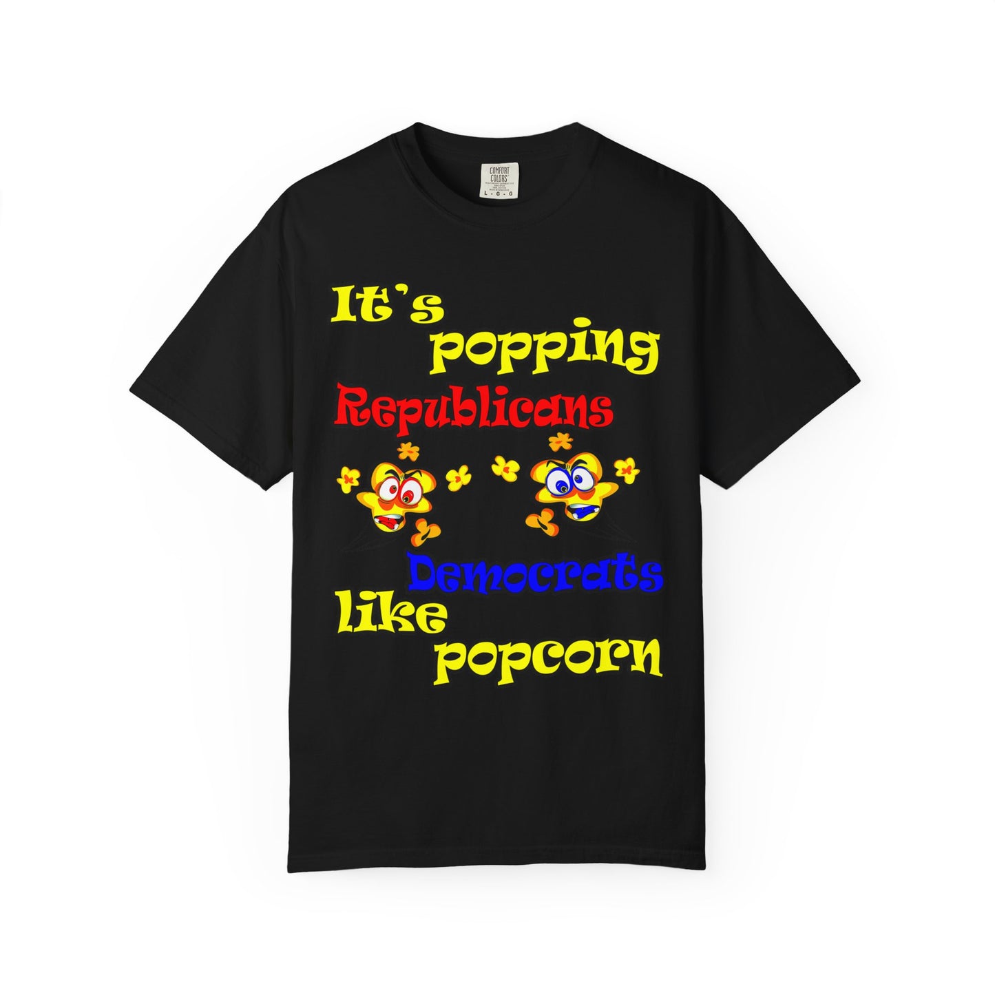 popping like popcorn - Unisex Garment-Dyed T-shirt