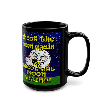 shoot the moon again - Black Mug ('snoops' background)