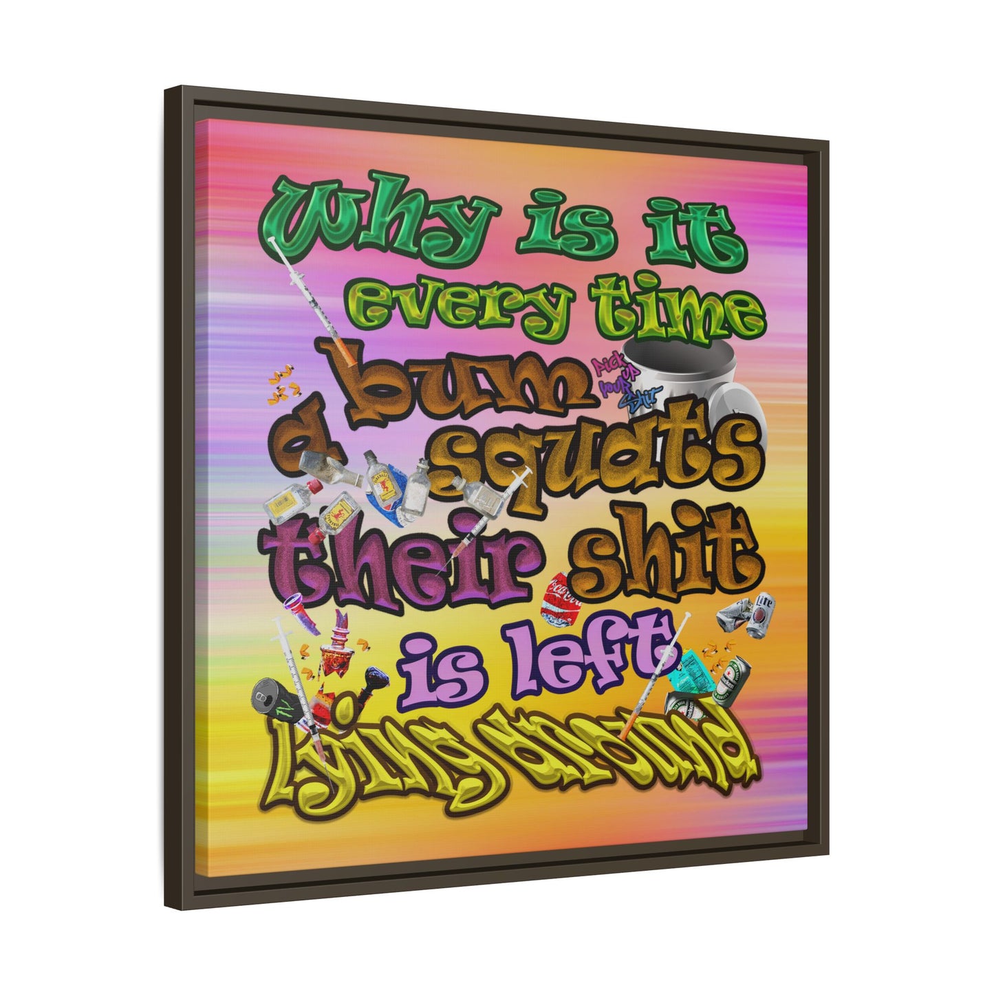 the bum's shit - framed canvas art (color blur)
