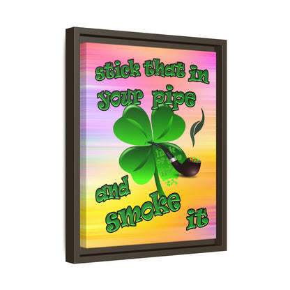stick that in your pipe and smoke it - framed canvas art (color blur)