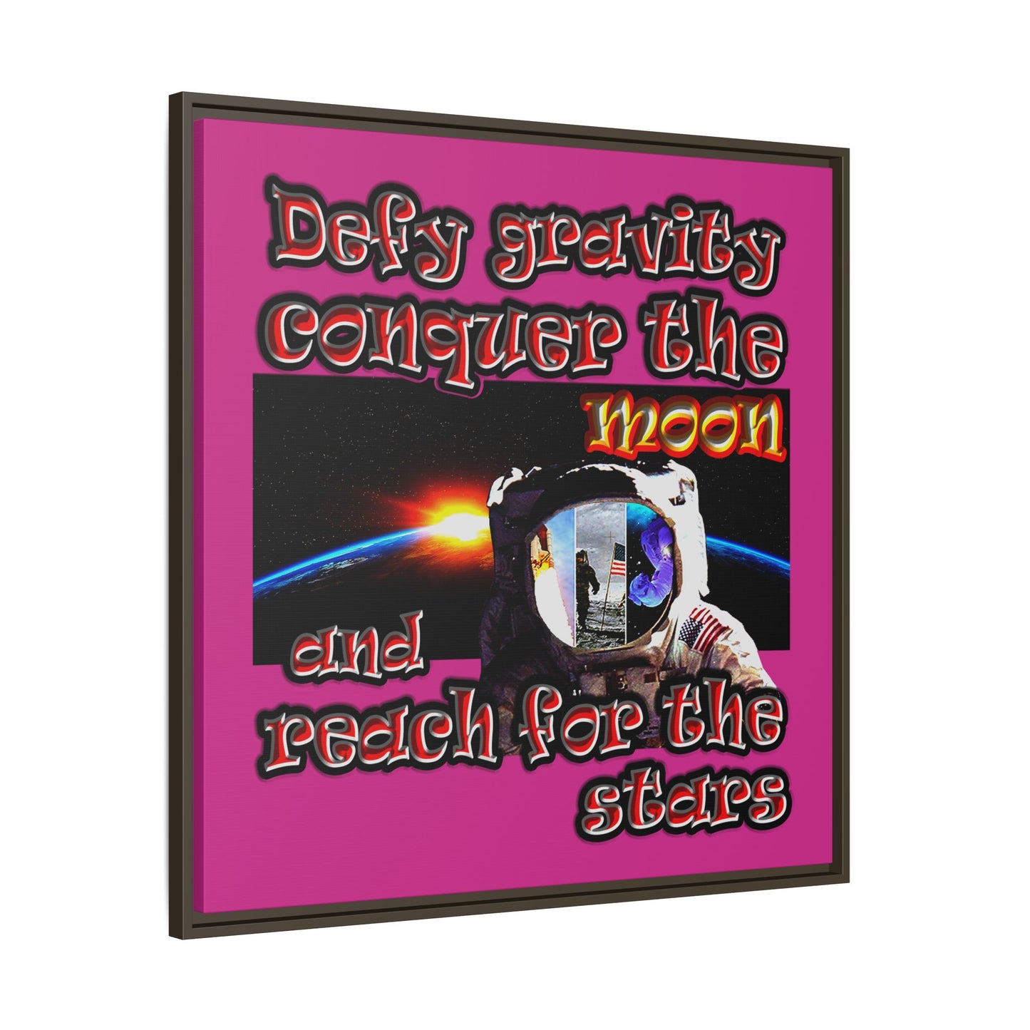 defy conquer reach - framed canvas art (pink)