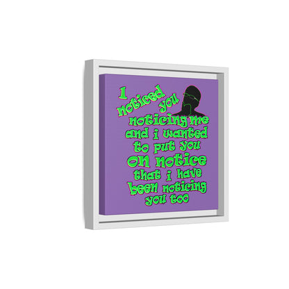 noticed you noticing - framed canvas art (light purple)